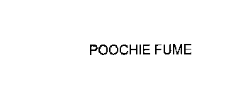 POOCHIEFUME
