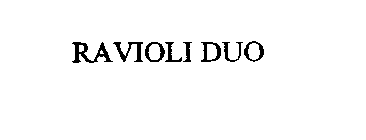 RAVIOLI DUO