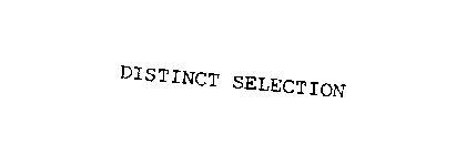 DISTINCT SELECTION