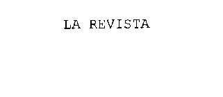 LA REVISTA