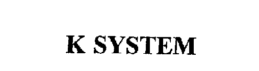 K SYSTEM