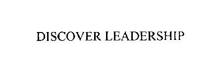 DISCOVER LEADERSHIP