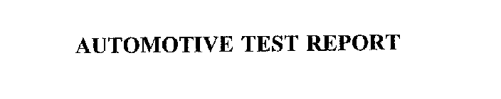 AUTOMOTIVE TEST REPORT
