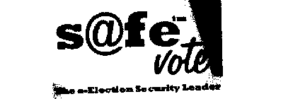 SAFEVOTE THE E-ELECTION SECURITY LEADER