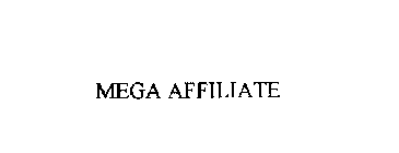 MEGA AFFILIATE