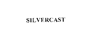 SILVERCAST