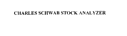 CHARLES SCHWAB STOCK ANALYZER