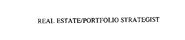 REAL ESTATE/PORTFOLIO STRATEGIST
