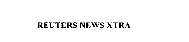 REUTERS NEWS XTRA