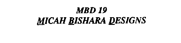 MBD 19 MICAH BISHARA DESIGNS