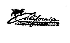 CALIFORNIA CUSTOM SPORT TRUCKS