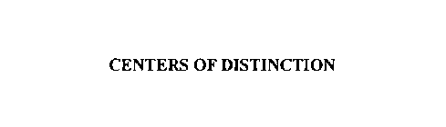 CENTERS OF DISTINCTION