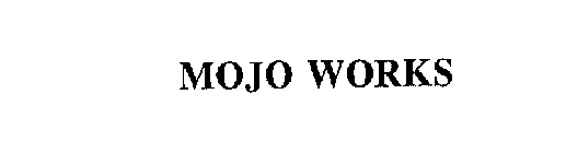 MOJO WORKS