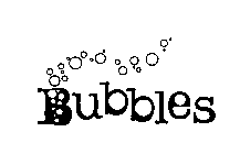 BUBBLES