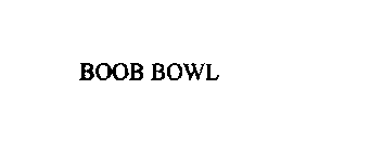 BOOB BOWL