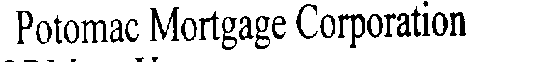 POTOMAC MORTGAGE CORPORATION