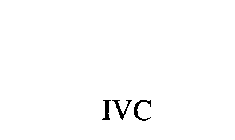 IVC