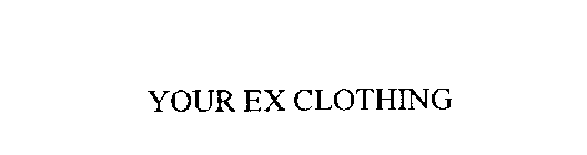 YOUR EX CLOTHING