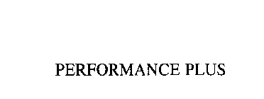 PERFORMANCE PLUS