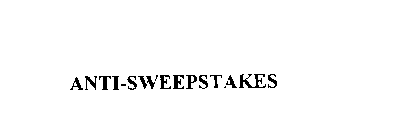 ANTI-SWEEPSTAKES