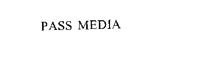 PASS MEDIA