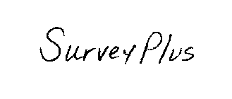 SURVEY PLUS