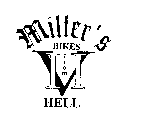 MILLER'S BIKES FROM HELL VII