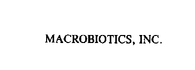 MACROBIOTICS, INC.