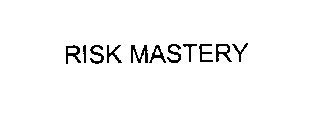 RISK MASTERY