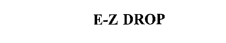 E-Z DROP