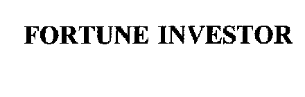 FORTUNE INVESTOR