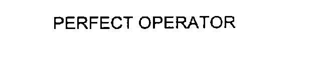 PERFECT OPERATOR