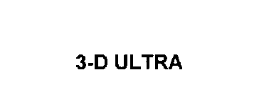 3-D ULTRA