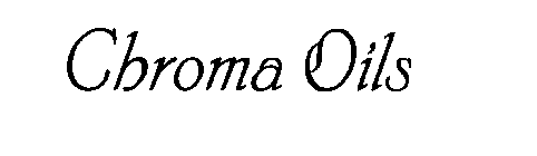 CHROMA OILS