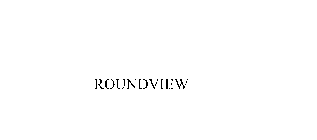 ROUNDVIEW