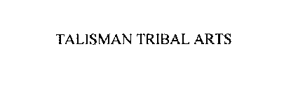 TALISMAN TRIBAL ARTS