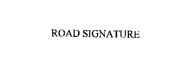 ROAD SIGNATURE