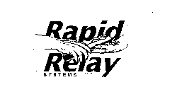 RAPID RELAY SYSTEMS