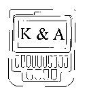 K & A