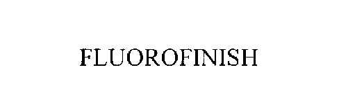 FLUOROFINISH