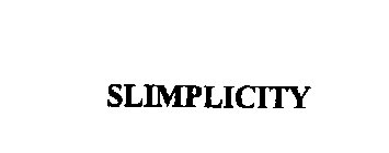 SLIMPLICITY