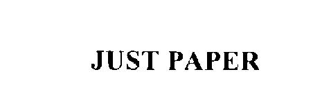 JUST PAPER