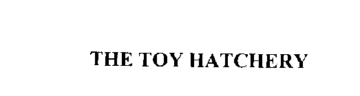 THE TOY HATCHERY