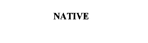 NATIVE