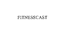FITNESSCAST