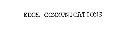 EDGE COMMUNICATIONS