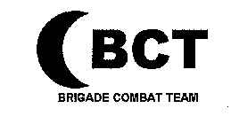 BCT BRIGADE COMBAT TEAM