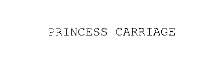 PRINCESS CARRIAGE