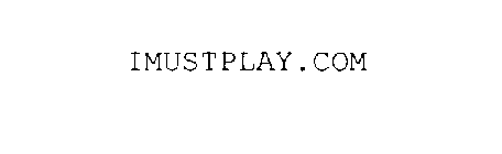 IMUSTPLAY.COM