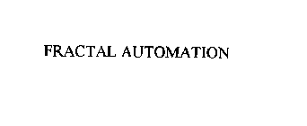 FRACTAL AUTOMATION